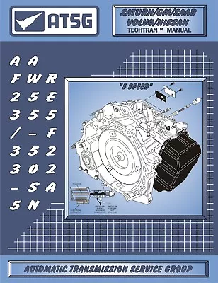 AW55-50SN ATSG Rebuild Manual AW55-51SN RE5F22A AF33 Transmission Overhaul Book • $66.99