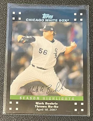 2007 Topps Update Season Highlights #UH208 MARK BUEHRLE Chicago White Sox E5 • $1.49