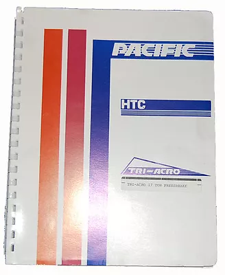 Pacific Tri-Acro 17 Ton Press Brake Operations And Parts Manual • $45