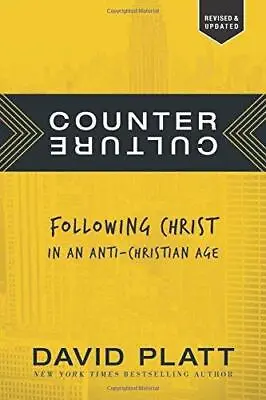 Counter Culture: Following Christ In An Anti-Christian Age • £6.79