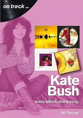 Kate Bush On Track - 9781789520972 • £12.18