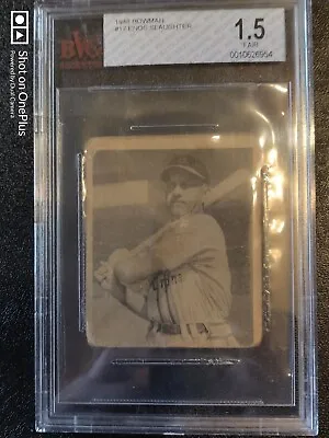 1948 Bowman #17 Enos Slaughter Rookie Baseball Card Bvg 1.5 Vg Rc Mlb Hof • $80