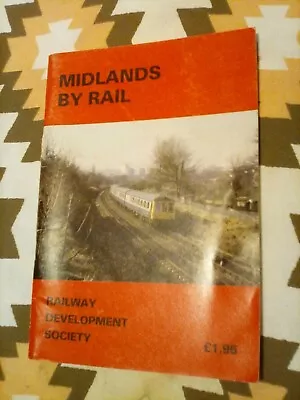 Midland By Rail Railway Development Society  • £2