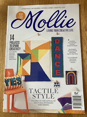 Mollie Magazine Living Your Creative Life The New Beginnings Issue 143 Jun 2022 • $11.99