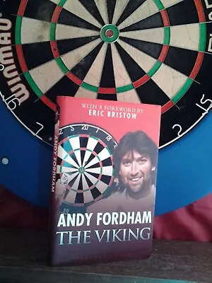 £74.99 • Buy ANDY FORDHAM SIGNED  Hb 2009  1/1 THE VIKING  AUTOBIOGRAPHY DARTS LEGEND