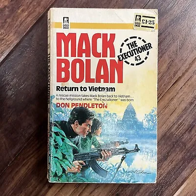 Mack Bolan The Executioner #43 Return To Vietnam - Don Pendleton - Gold Eagle PB • £2.50