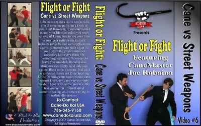 Flight Or Fight Cane Vs Street Weapons + Cane Sparring DVD Robaina Martial Arts • $24