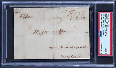 Thomas Jefferson Authentic Signed 3.25x4.65 Free Frank Auto NM 7 PSA/DNA Slabbed • $11999.99