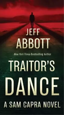 Jeff Abbott Traitor's Dance (Paperback) Sam Capra (US IMPORT) • $26.84