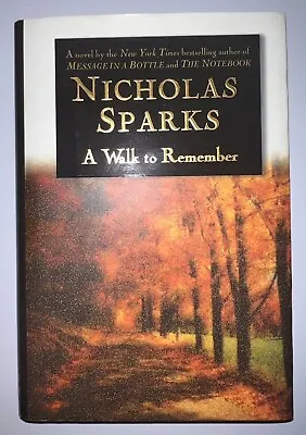 Nicholas Sparks A Walk To Remember Hardcover Book 1999                           • $5