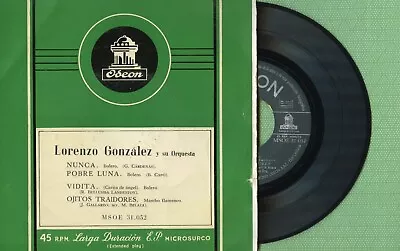 LORENZO GONZALEZ / Nunca Vidita / ODEON MSOE 31.052 Press. Spain 1957 EP VG+ • $20