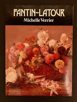  Henri Fantin Latour Art Book Painting French Impressionist 1978 Vtg 1ST EDITION • $25