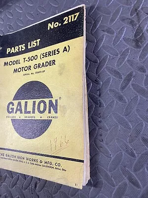 GALION MOTOR GRADER T-500 Series A Operator's Manual No. 2117 • $45