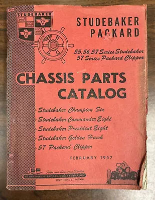 Feb 1957 Studebaker Packard Chassis Parts Catalog Rare • $25