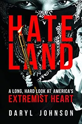 Hateland : White Nationalists Violent Anarchists Antigovernment • $6.36