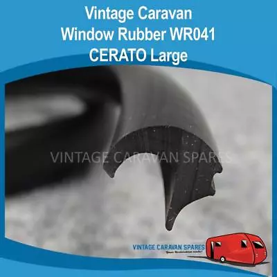 Caravan  WINDOW RUBBER   ( CERATO LARGE )   Vintage Windsor Winnebago   WR041 • $3.80