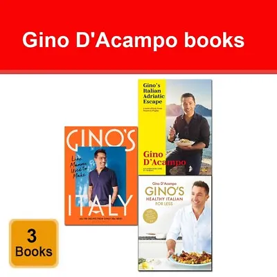 Gino D'Acampo Collection 3 Books Set Gino's Italy Ginos Italian Adriatic Escape • £36.99