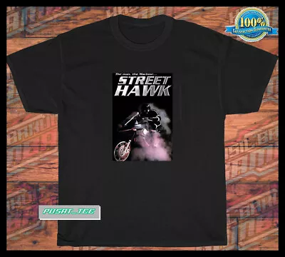 New Street Hawk Movie Logo American Funny Cotton T Shirt SIZE S-5XL • $23.87