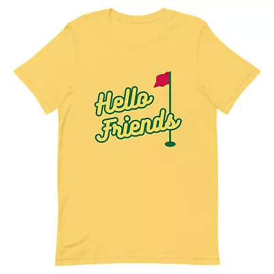 For Golf Fans Hello Friends Sweatshirt Inspired Golf Masters Gifts Augusta • $30.99