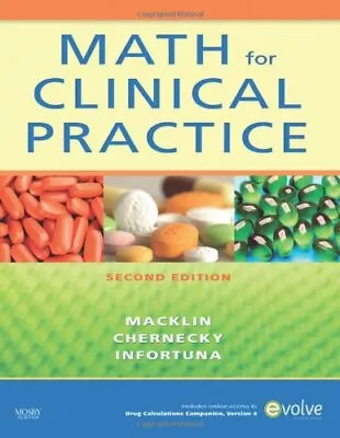 Math For Clinical Practice 2e CRNI FAAN BS 9780323064996 Free Shipping.= • $96.56