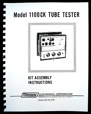 Mercury 1100CK Tube Tester  Assembly Manual  • $12.99