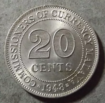 Commissioners Of Currency Malaya 20 Cent Coin Dated 1948 Excellent But A Lit • £1.50