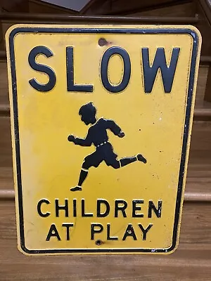 Vintage Original Slow Children At Play Embossed Road Sign / Heavy Metal 18 By 24 • $125