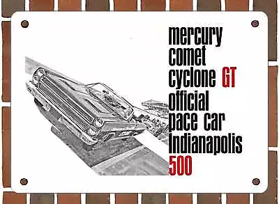 METAL SIGN - 1966 Mercury Comet Cyclone GT Indy 500 Pace Car - 10x14 Inches • $24.61