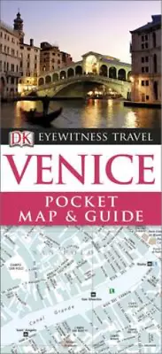 DK Eyewitness Pocket Map And Guide: Venice DK Publishing Used; Good Book • £3.36