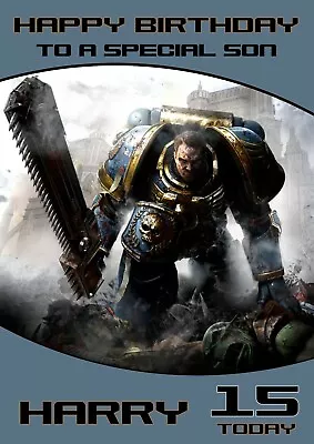 Personalised Birthday Card Warhammer 40K Space Marines Any Name/age/relation.  • £2.99