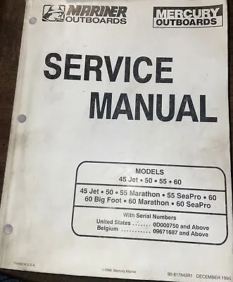 Mercury Shop Service Manual Models 45 Jet 50 55 60 90-817643R1 Bn13 • $18