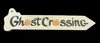 Wooden Ghost Crossing Sign Halloween With Ghost And Pumpkins W/Mounting Hole • £24.05