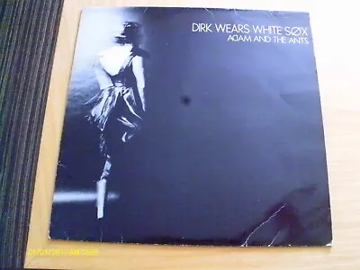 £14 • Buy Adam And The Ants - Dirk Wears White Sox - Lp / Album - Vg / Vg+ - Play Tested