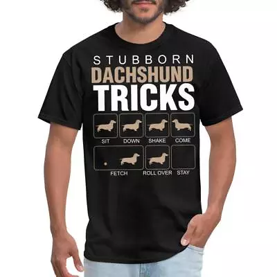 Dogs Stubborn Dachshund Tricks Men's T-Shirt • $19.99