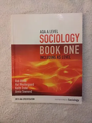 AQA A Level Sociology Book One Including AS Level: Book One By Rob Webb Hal... • £19.99