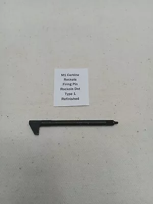 M1 Carbine Firing Pin Rockola Type 1 NOS • $60