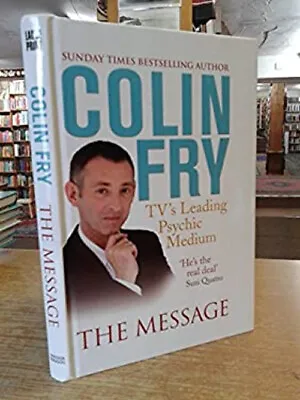 The Message Colin Fry • £4.73