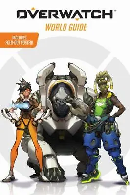 $7.82 • Buy Overwatch World Guide By Terra Winters Blizzard Fold Out Poster 2017 Scholastic