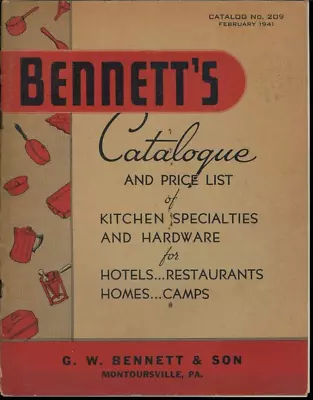 Catalog 1941 No.209 BENNETT'S Cataloque Montoursville PA. S2C-H-003 • $45