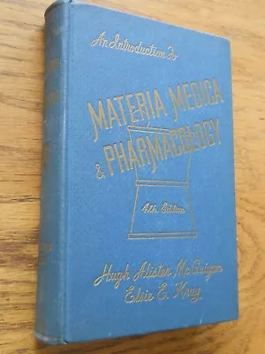 An Introduction To Materia Medica And Pharmacology Hugh Alister Mcguigan Phd Md • $12.95