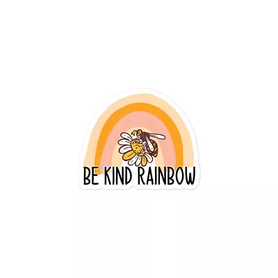  Be Kind Rainbow  Wasp Flower Bubble-Free Stickers • $4.50