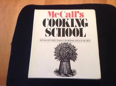 McCALL's COOKING SCHOOL STEP-BY-STEP Binder MISTAKE-PROOF RECIPES #2 • $12
