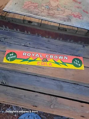 Vintage Royal Crown RC Cola We Serve Ice Cold Soda Metal Sign 26  X 5  • $149