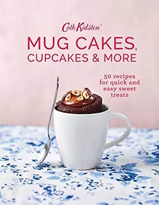 £3.20 • Buy Cath Kidston Mug Cakes, Cupcakes And More!, Cath Kidston & Anna Burges-Lumsden, 