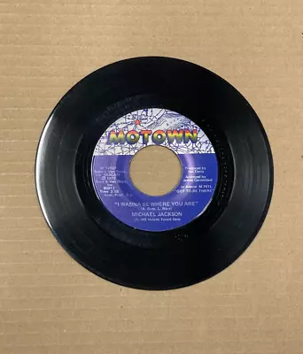 Michael Jackson I Wanna Be Where You Are/we've Got A Good Thing Going Motown 45 • $5.99