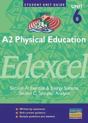 A2 Physical Education Edexcel Unit 6 ... Hill Michael • £4.99