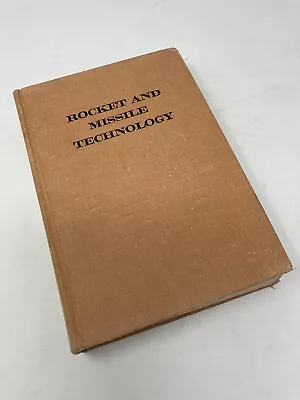 $25 • Buy ROCKET AND MISSILE TECHNOLOGY Ed. By Gurney, 1964. HB. Watts Aerospace Library
