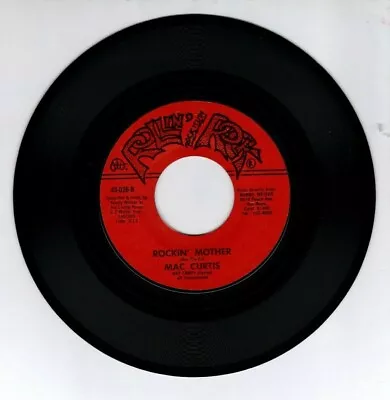 R-a-b- 45 Rpm -mac Curtis On Rollin' Rock Records • $19.99