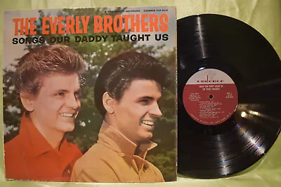 The Everly Brothers Songs Our Daddy Taught Us LP • $4.95