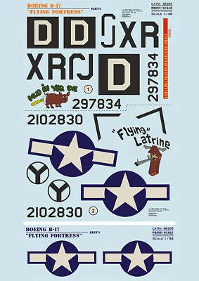 Print Scale Decals For 1/48 Boeing B-17 Flying Fortress Part 3 The Complete Set • $15.04